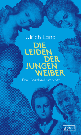 "Die Leiden der jungen Weiber" im 8grad-verlag