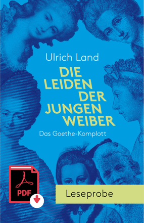 Leseprobe des Romans "Die Leiden der jungen Weiber"